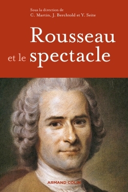 1 - Rousseau et le spectacle