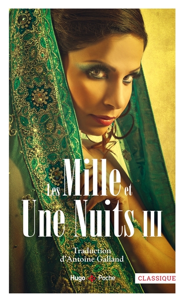 Les Mille et Une Nuits Volume 3