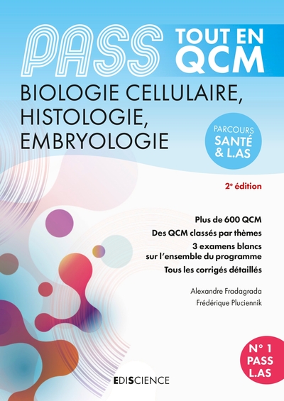 1, Pass Tout En Qcm  - Biologie Cellulaire, Histologie, Embryologie - 5e Éd., Pass Et L.As