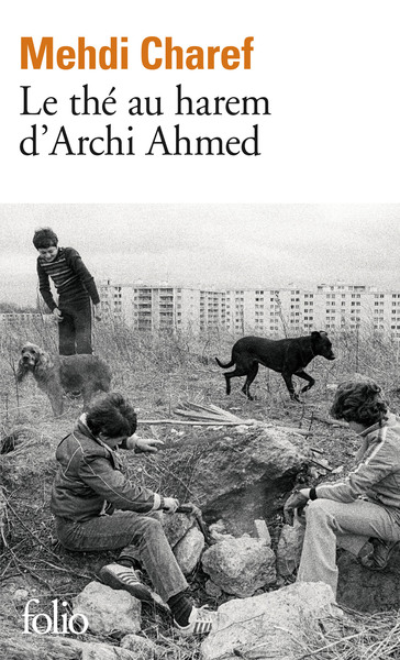 Le thé au harem d'Archi Ahmed - Mehdi Charef