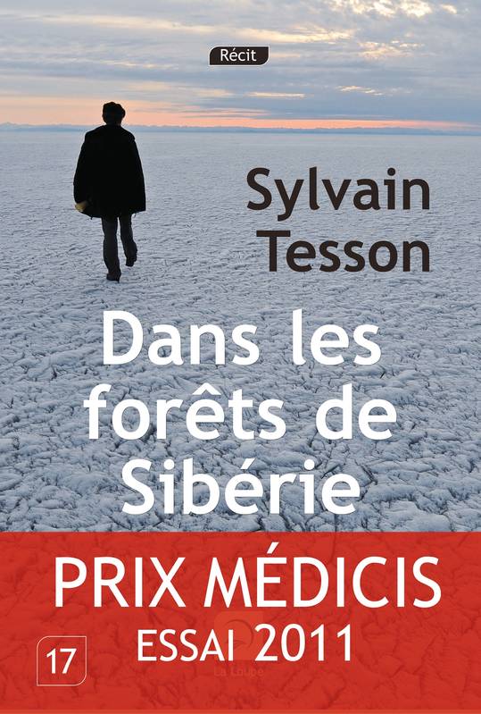 Dans les forêts de Sibérie - Sylvain Tesson