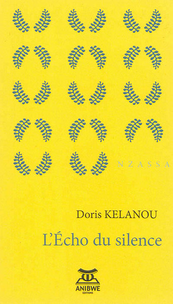 L'écho du silence - Doris Kelanou