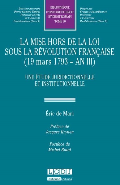 La mise hors-la-loi sous la Révolution française / 1793-An III