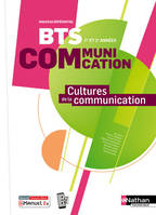 Cultures de la communication BTS 1ère et 2ème années BTS Communication - 2024 - Manuel - élève - + iManuel - Bruno DE CONTI