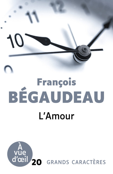 L'amour - François Bégaudeau