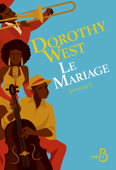 Le mariage - Dorothy West