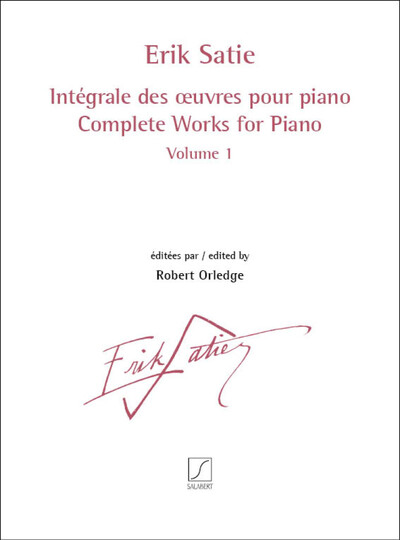 Intégrale des œuvres pour piano volume 1