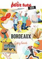 Guide Bordeaux 2025 Petit Futé