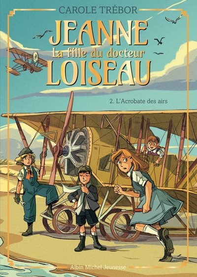 Jeanne, la fille du docteur Loiseau Volume 2