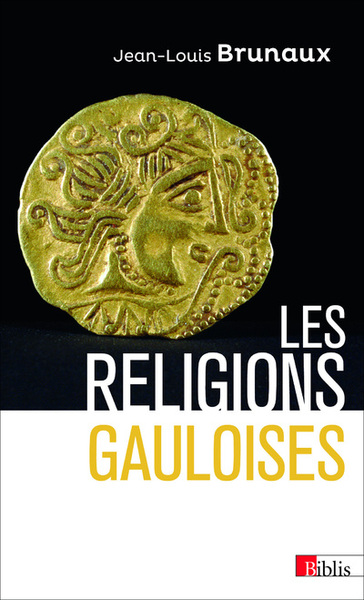 Les Religions Gauloises, Ve-Ier Siècle Avant Jésus-Christ