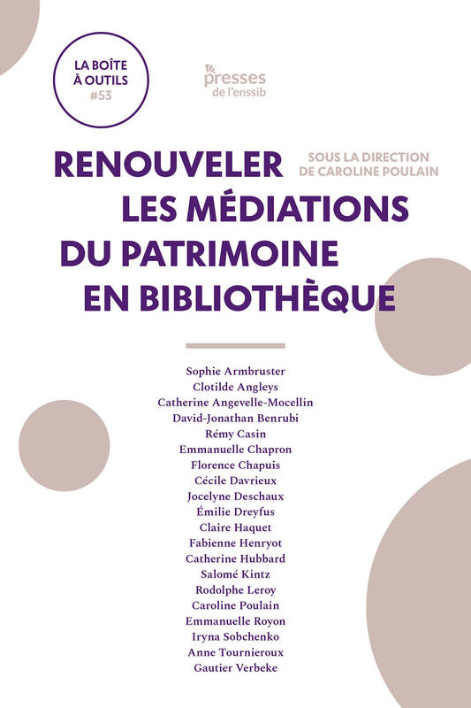 Renouveler Les Mediations Du Patrimoine En Bibliotheque - Poulain Caroline