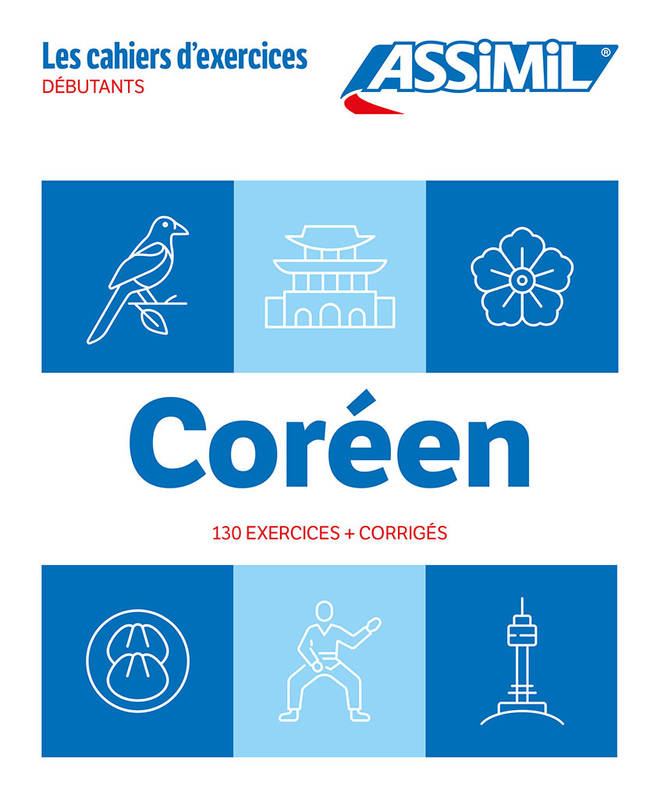 Coréen Débutants (cahier d'exercices) - KIM-JUQUEL Inseon