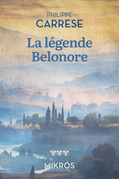 La légende Bélonore