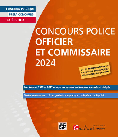 Concours Police Officier et Commissaire 2024