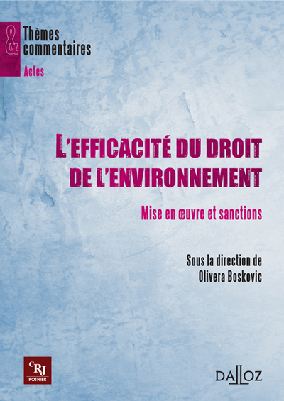 L'efficacité du droit de l'environnement