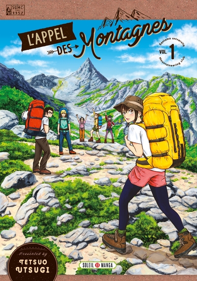 L'appel des montagnes Volume 1