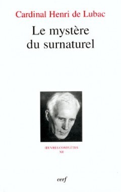 XII, Le mystère du surnaturel - Le Mystère du surnaturel