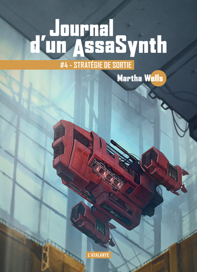 Journal d'un AssaSynth Volume 4