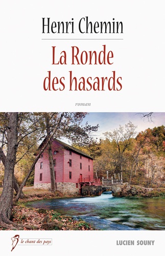 La ronde des hasards