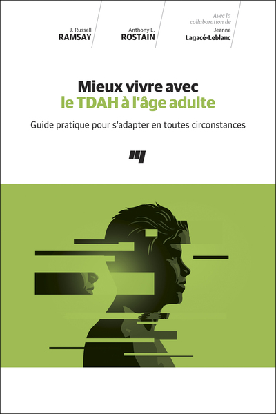 Mieux vivre avec le TDAH à l'âge adulte - J. Russell Ramsay