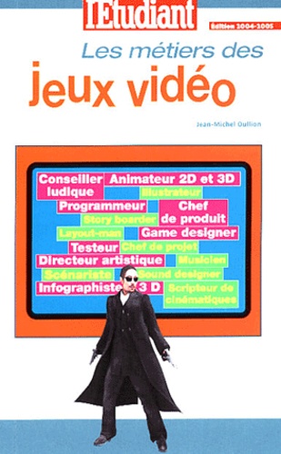 Métiers & formations : Jeux vidéo 2003