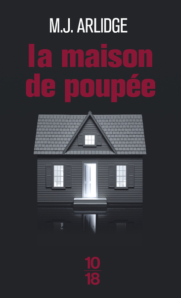 La maison de poupée - M.J. Arlidge