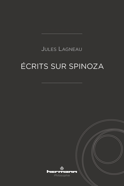 Écrits Sur Spinoza