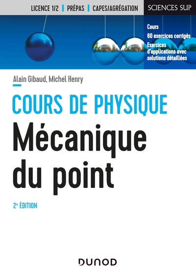 1 - Mécanique du point - 2e éd. - Cours et exercices corrigés