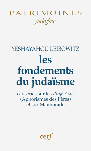 Les fondements du Judaïsme - Yechayahou Leibowitz