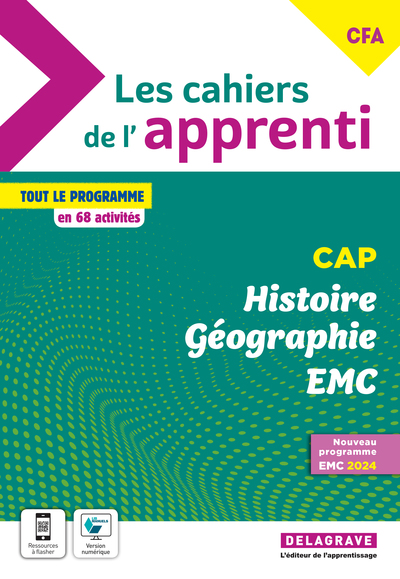 Les cahiers de l'apprenti Histoire Géographie EMC CAP et CFA (2024) - Pochette élève