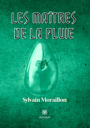 Les Maîtres de la pluie