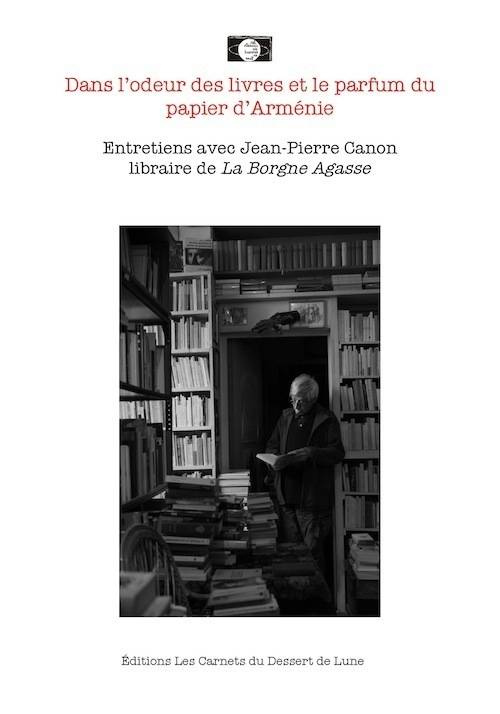 Dans l'odeur des livres et le parfum du papier d'Arménie