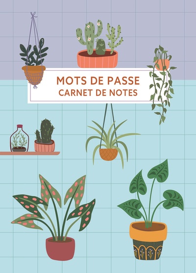 Mots de passe - Carnet de notes (Houseplants)