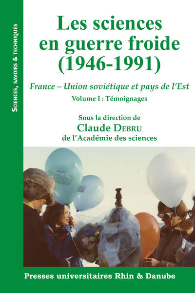 Les sciences en guerre froide (1946-1991)