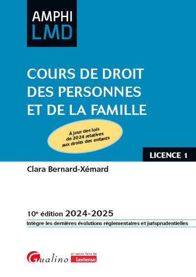 Cours De Droit Des Personnes Et De La Famille, À Jour Des Lois De 2024 Relatives Aux Droits Des Enfants