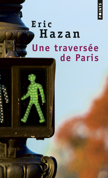 Une traversée de Paris - Éric Hazan