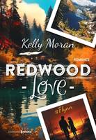 Redwood Love - Volume 2 - Kelly Moran