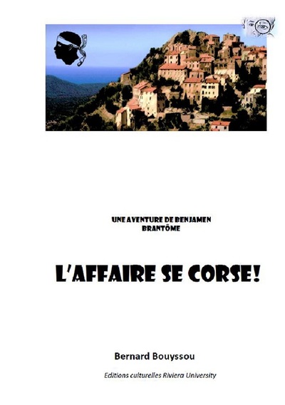 L'affaire se Corse - Bernard Bouyssou