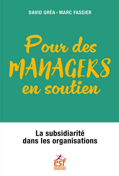 Pour des managers en soutien