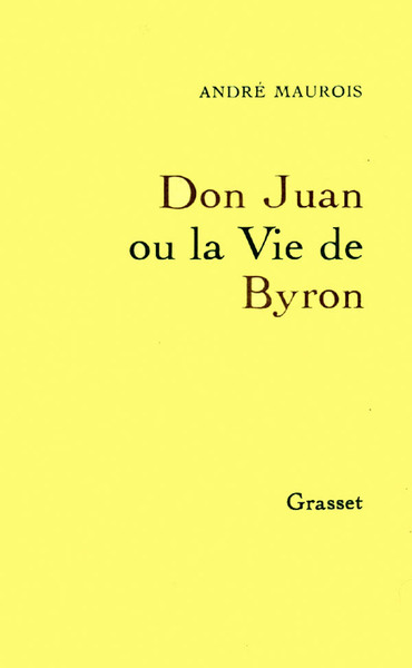 Don Juan ou la vie de Byron