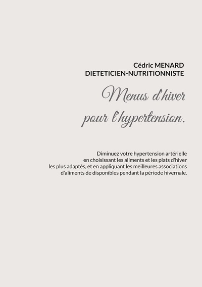 Menus d'hiver pour l'hypertension.