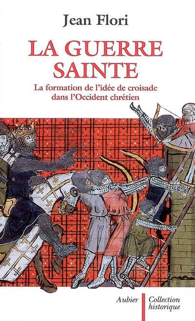 La Guerre Sainte