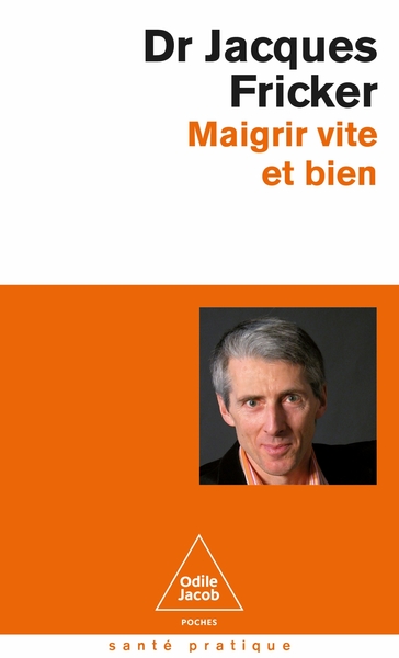 Maigrir vite et bien - Jacques Fricker