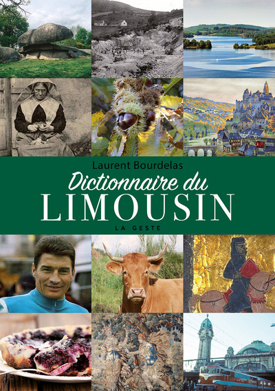 Dictionnaire Du Limousin (Geste) (Coll. Beau Petit Pays ) Reedition