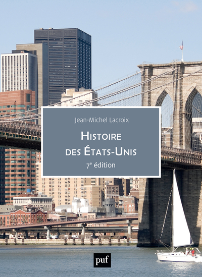 Histoire des Etats-Unis - Jean-Michel Lacroix