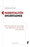 Parentalités incertaines