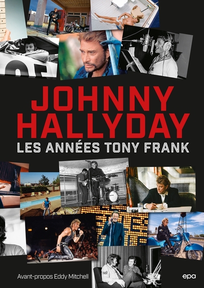 Johnny Hallyday - Les années Tony Frank