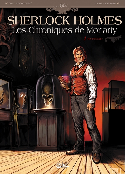 Sherlock Holmes - Les Chroniques de Moriarty Volume 1 - Andrea Fattori