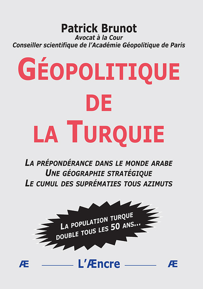 Géopolitique de la Turquie - Patrick Brunot