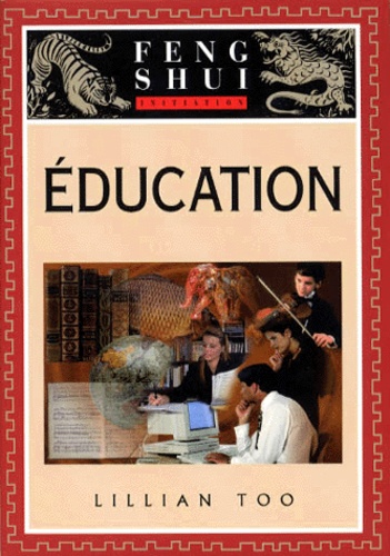 Education : Initiation au feng shui